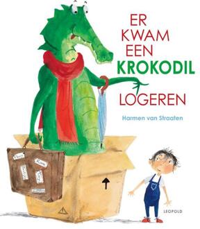 Er Kwam Een Krokodil Logeren - Grappige En Ondeugende Rijmprentenboeken - Harmen van Straaten