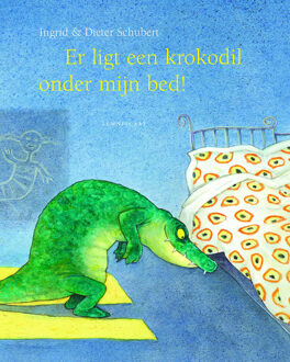 Er ligt een krokodil onder mijn bed! - Boek Dieter&Ingrid Schubert (9047706684)