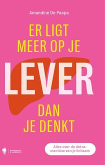 Er ligt meer op je lever dan je denkt - Amandine de Paepe - ebook