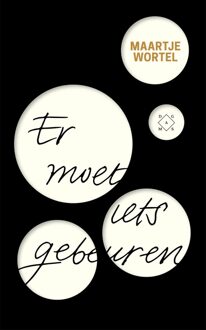 Er moet iets gebeuren - eBook Maartje Wortel (9492478005)