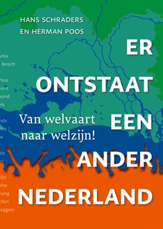 Er ontstaat een ander Nederland - Hans Schraders, Herman Poos - ebook