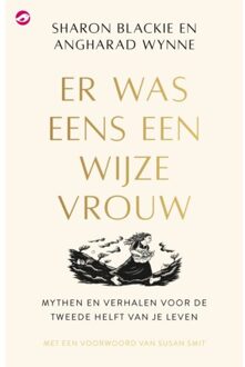 Er Was Eens Een Wijze Vrouw - Sharon Blackie