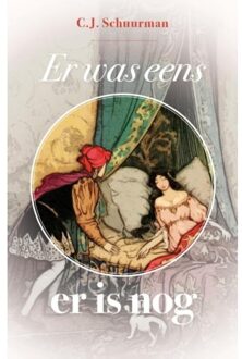 Er was eens... er is nog / 1 Sprookjes van Grimm / 2 De zeven reizen van Sinbad de Zeeman - Boek C.J. Schuurman (9076681368)