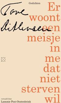 Er woont een meisje in me dat niet sterven wil -  Tove Ditlevsen (ISBN: 9789493399495)