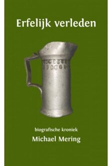 Erfelijk Verleden - Michael Mering