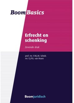 Erfrecht En Schenking - Boom Basics - F.W.J.M. Schols