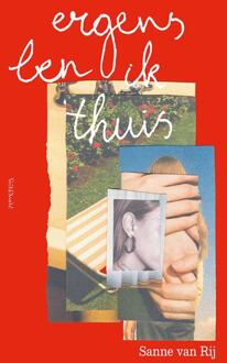 Ergens ben ik thuis -  Sanne van Rij (ISBN: 9789044658064)