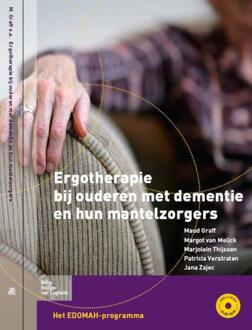 Ergotherapie bij ouderen met dementie en hun mantelzorgers + DVD-ROM - Boek Maud Graff (9031378739)