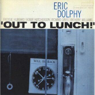 Eric Dolphy - Out To Lunch (Rudy Van Gelder Remas