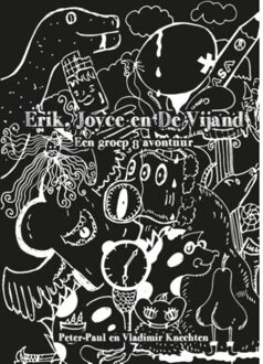 Erik, Joyce en de vijand - Boek Peter Paul Knechten (9492475308)