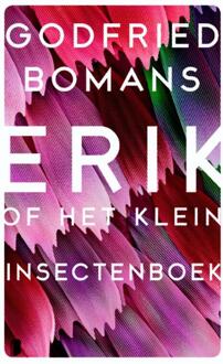 Erik of het klein insectenboek - Boek Godfried Bomans (9022561429)