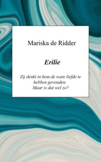 Erilie -  Mariska de Ridder (ISBN: 9789465128276)