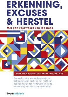 Erkenning, excuses en herstel - Arjen van Rijn, Bastiaan Rijpkema, Glenn Thodé - ebook
