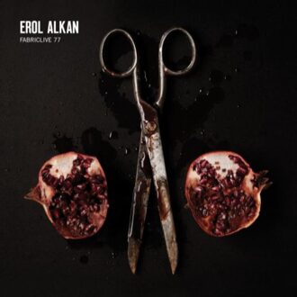 Erol Alkan - Fabriclive 77 Erol Alkan