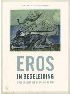 Eros In Begeleiding, Overdracht Als Leerlandschap - Morten Hjort