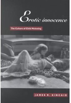 Erotic Innocence-Pb - Kincaid, James R.