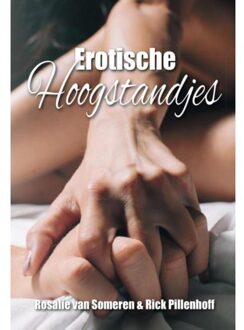 Erotische Hoogstandjes - Rosalie van Someren