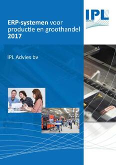 ERP-systemen voor Productie en Groothandel 2017 - Boek Rob Geilleit (9463451234)