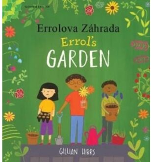 Errol's Garden English/Slovakian - Gillian Hibbs