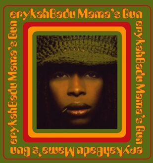 Erykah Badu - Mama's Gun | LP