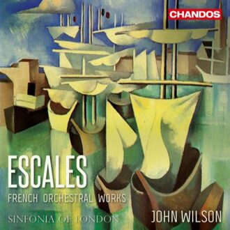 Escales: French Orchestral Works - Sinfonia Of London