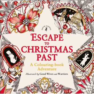 Escape To Christmas Past: A Colouring Book Adventure - Good Wives and Warriors