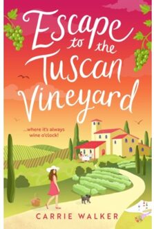 Escape To The Tuscan Vineyard - Holiday Romance - Walker, Carrie