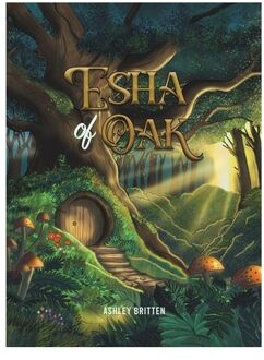 Esha Of Oak - Ashley Britten