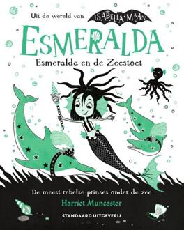 Esmeralda En De Zeestoet - Esmeralda - Harriet Muncaster