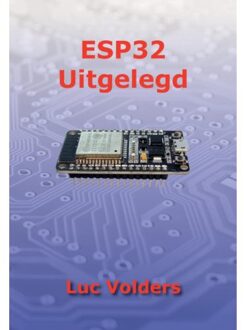 Esp32 Uitgelegd