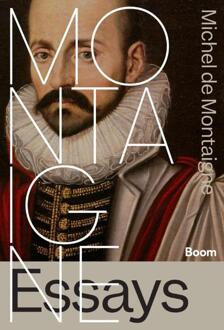 Essays -  Michel de Montaigne (ISBN: 9789024466399)