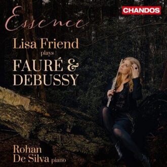 Essence Lisa Friend Plays Faure And