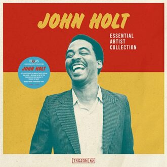 Essential Artist Collection - - John Holt