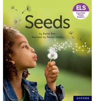 Essential Letters And Sounds: Essential Phonic Readers: Oxford Reading Level 3: Seeds - Essential - Rachel Russ