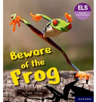 Essential Letters And Sounds: Essential Phonic Readers: Oxford Reading Level 6: Beware Of The - Isabel Thomas