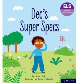 Essential Letters And Sounds: Essential Phonic Readers: Oxford Reading Level 6: Dec's Super Specs - Katie Dale