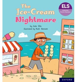 Essential Letters And Sounds: Essential Phonic Readers: Oxford Reading Level 6: The Ice-Cream - Ellis