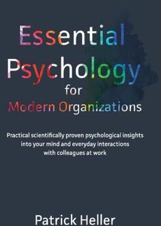 Essential Psychology for Modern Organizations