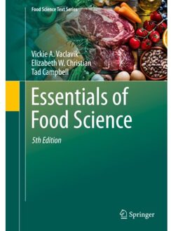 Essentials Of Food Science - Food Science Text Series - Vickie A. Vaclavik