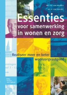 Essenties voor samenwerking in wonen en zorg - Boek H.K. van den Beld (9031376299)