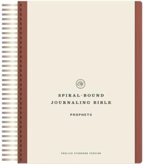 Esv Spiral-Bound Journaling Bible, Prophets