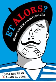 Et alors? - Joost Houtman, Alain Mouton - ebook