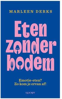 Eten zonder bodem -  Marleen Derks (ISBN: 9789493272682)