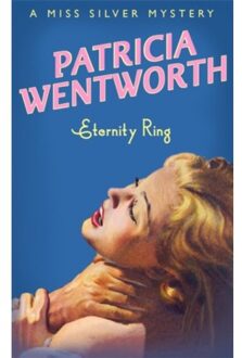 Eternity Ring - Miss Silver Series - Patricia Wentworth