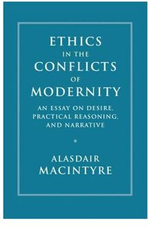 Ethics in the Conflicts of Modernity