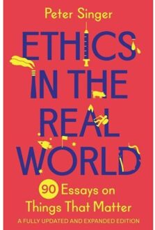 Ethics In The Real World - Peter Singer