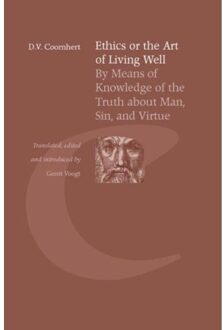 Ethics the art of living well - Boek D.V. Coornhert (9087045166)