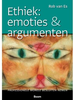 Ethiek: emoties & argumenten