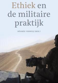 Ethiek en de militaire praktijk - (ISBN:9789024432141)