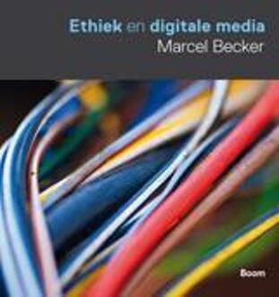 Ethiek en digitale media - Boek Marcel Becker (908953329X)